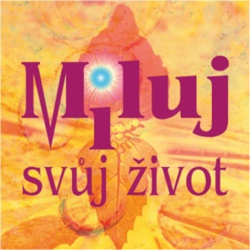 Festival Miluj svůj život