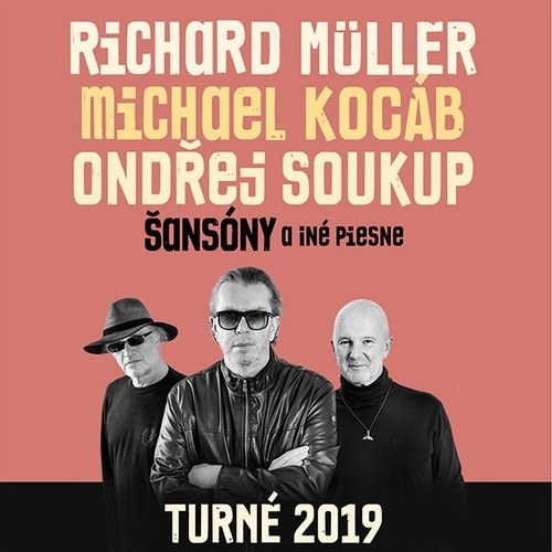 Šansóny a iné piesne: Richard Müller + Michael Kocáb + Ondřej Soukup