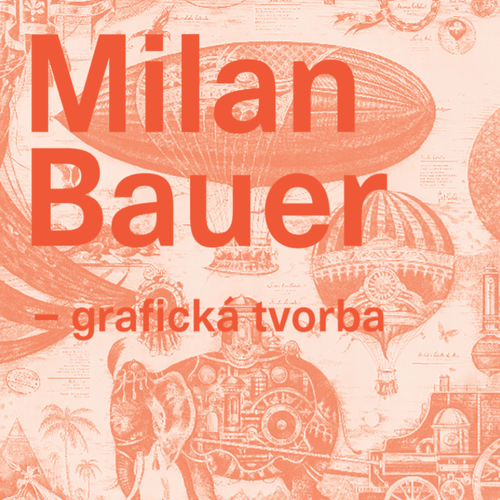 Milan Bauer – grafická tvorba