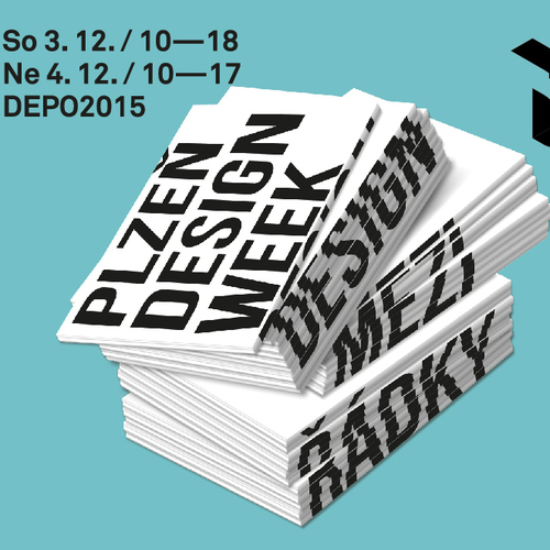 Plzeň Design Week / Design mezi řádky