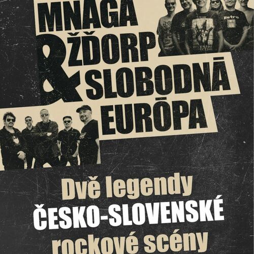 Mňága a Žďorp & Slobodná Európa
