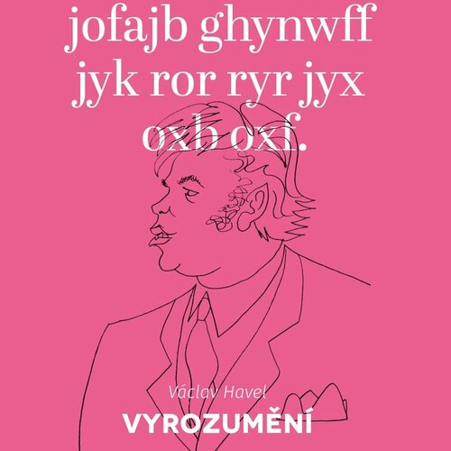 Václav Havel: Vyrozumění