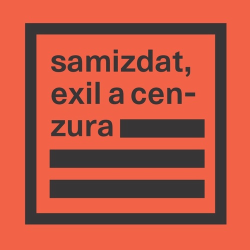 Samizdat, exil a cenzura