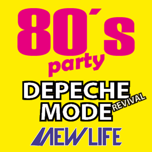 PWD 80´s party + živě DEPECHE MODE revival a NEW LIFE