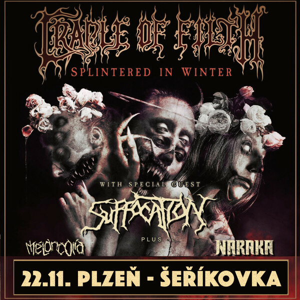Cradle of Filth, Suffocation, Mélancolia, Naraka