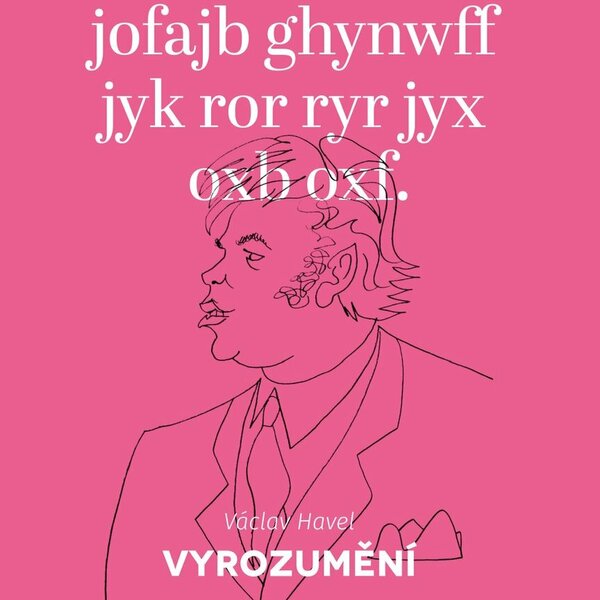 Václav Havel: Vyrozumění